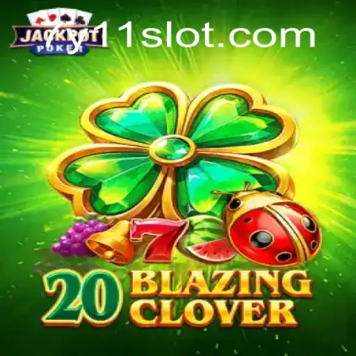 Unveiling the Thrills of 20BlazingClover: A Fresh Gaming Experience